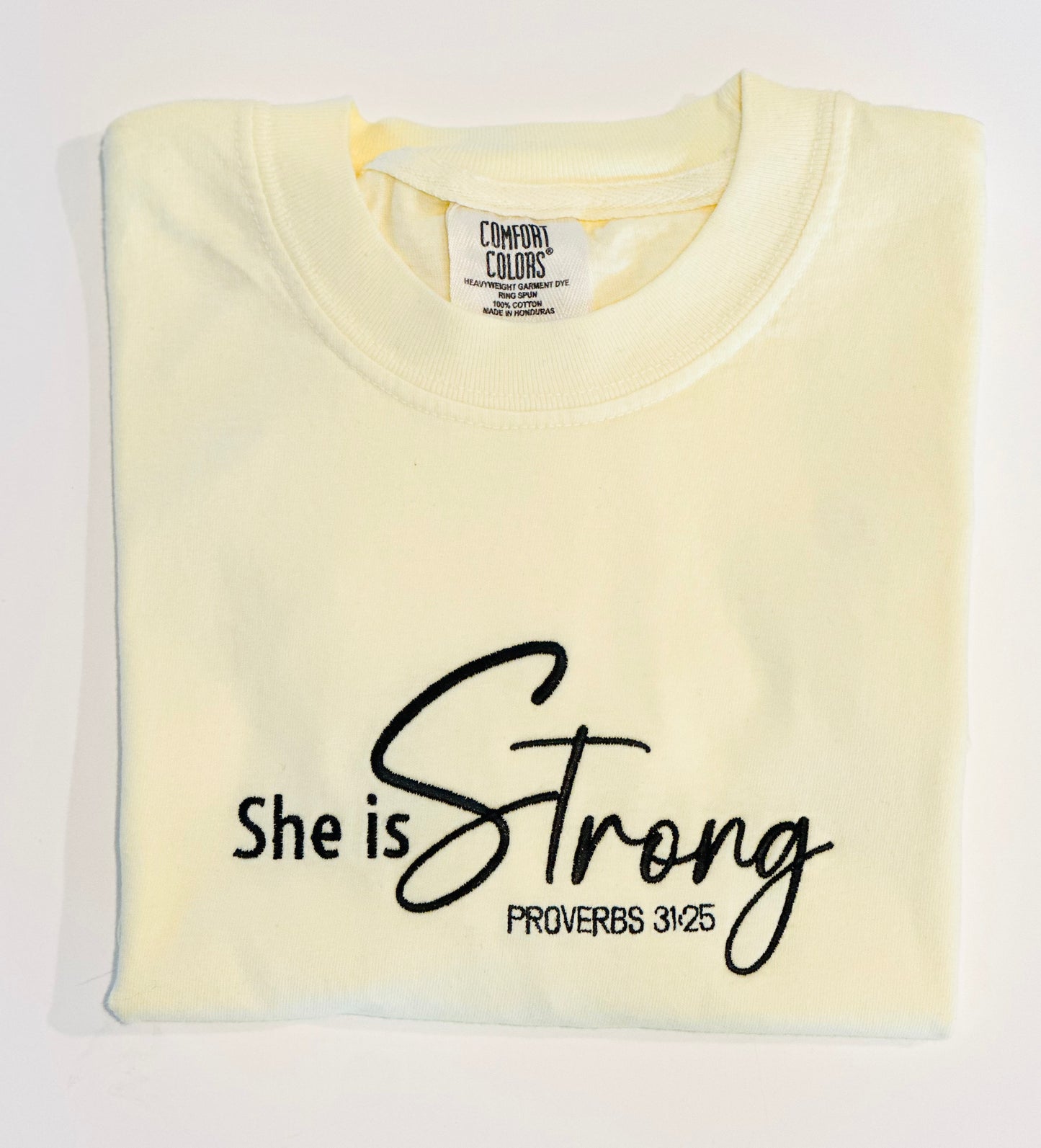 She Is Strong Proverbs 31:25 Embroidered Top