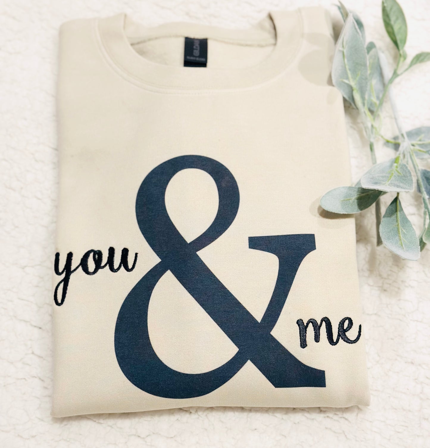You & Me Sweatshirt