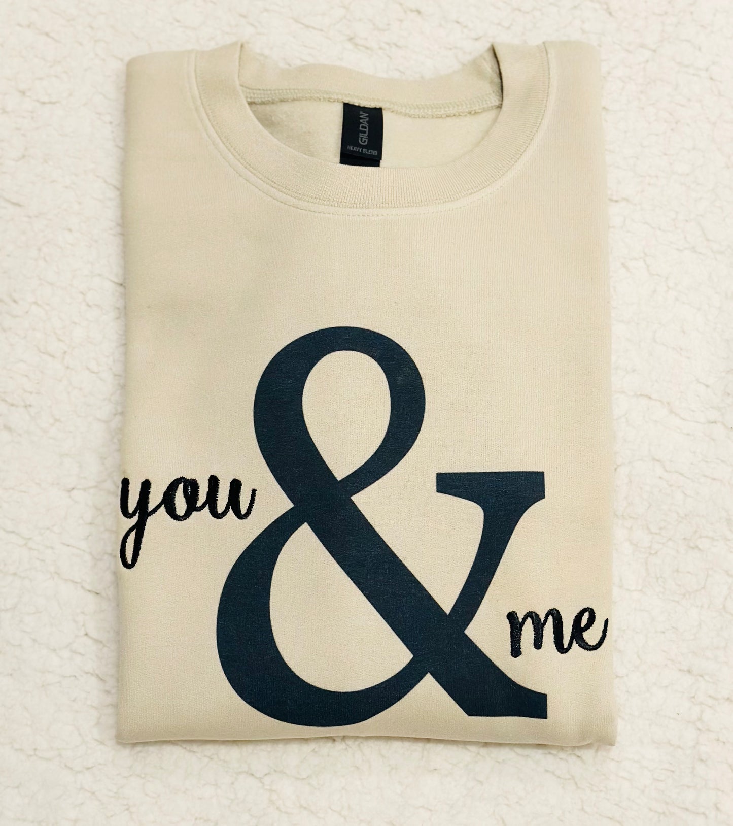 You & Me Sweatshirt