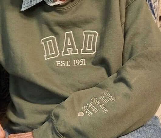 Dad Sweatshirt with Kids names on Sleeve